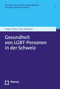 Gesundheit von LGBT-Personen in der Schweiz - Paula Krüger - kostenlos E-Book