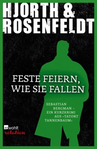 Feste feiern, wie sie fallen - Michael Hjorth - E-Book