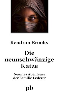 Die neunschwänzige Katze - Kendran Brooks - E-Book