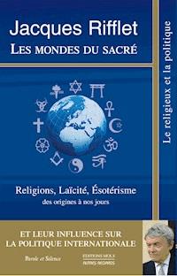 Les mondes du sacré - Jacques Rifflet - E-Book