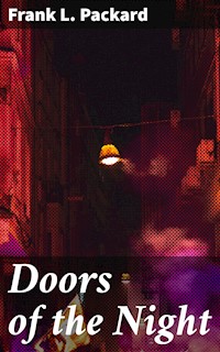 Doors of the Night - Frank L. Packard - E-Book