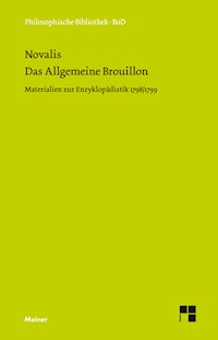 Das Allgemeine Brouillon - Novalis - E-Book