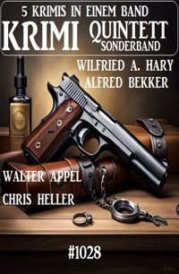Krimi Quintett Sonderband 1028 - Chris Heller - E-Book