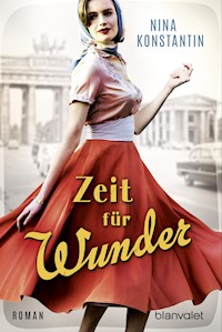 Zeit für Wunder - Nina Konstantin - E-Book