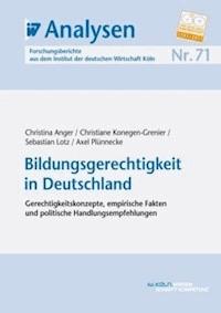 Bildungsgerechtigkeit in Deutschland - Christina Anger - E-Book