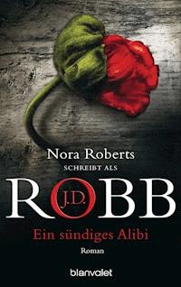 Ein sündiges Alibi - J.D. Robb - E-Book
