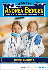 Notärztin Andrea Bergen 1390 - Isabelle Winter - E-Book