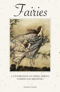 Fairies - Dominic Connolly - E-Book
