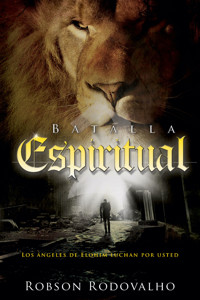 Batalla espiritual - Robson Rodovalho - E-Book