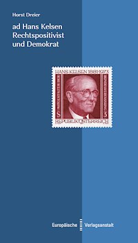 ad Hans Kelsen. Rechtspositivist und Demokrat - Horst Dreier - E-Book