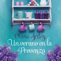 Un verano en la Provenza - Olivia Ardey - Hörbuch