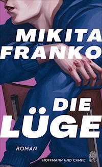 Die Lüge - Микита Франко - E-Book + Hörbuch