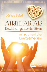 Anam Ar Ais - Désirée Baierl - E-Book
