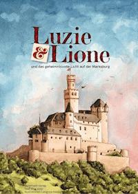 Luzie & Lione - Bine Voigt - E-Book