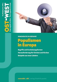 Populismen in Europa. Demokratie in Gefahr? - Renovabis e.V. - E-Book