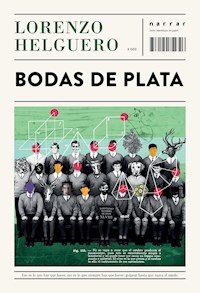 Bodas de plata - Lorenzo Helguero - E-Book