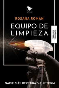 Equipo de limpieza - Rosana Román - E-Book