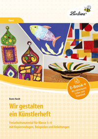 Wir gestalten ein Künstlerheft - Beate Hardt - E-Book
