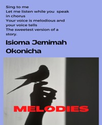 Melodies - Isioma Jemimah Okonicha - E-Book