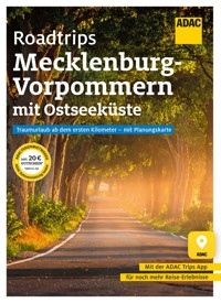 ADAC Roadtrips Mecklenburg-Vorpommern mit Ostseeküste - Katja Gartz - E-Book