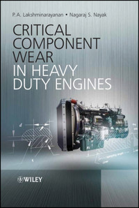 Critical Component Wear in Heavy Duty Engines - P. A. Lakshminarayanan - E-Book