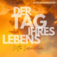 Lotte Laserstein - Ruth Kornberger - Hörbuch