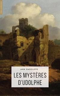 Les mystères d’Udolphe - Ann Radcliffe - E-Book