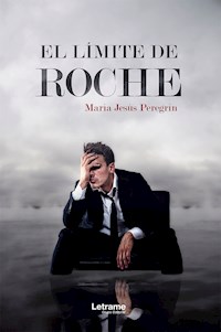 El límite de Roche - María Jesús Peregrín - E-Book