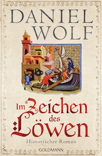 Im Zeichen des Löwen - Daniel Wolf - E-Book