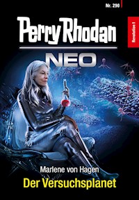 Perry Rhodan Neo 290: Der Versuchsplanet - Marlene von Hagen - E-Book + Hörbuch