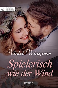 Spielerisch wie der Wind - Violet Winspear - E-Book