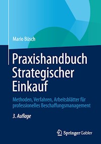 Praxishandbuch Strategischer Einkauf - Mario Büsch - E-Book