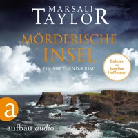 Mörderische Insel - Ein Shetland-Krimi - Lynch & Macrae, Band 2 (Ungekürzt) - Marsali Taylor - Hörbuch