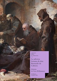 La adversa fortuna de don Bernardo de Cabrera - Antonio Mira de Amescua - E-Book