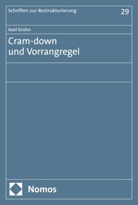 Cram-down und Vorrangregel - Axel Krohn - E-Book
