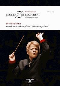 Die Dirigentin. Geschlechterkampf im Orchestergraben? -  - E-Book