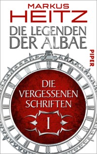 Die Vergessenen Schriften 1 - Markus Heitz - E-Book