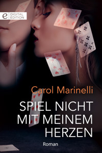 Spiel nicht mit meinem Herzen - Carol Marinelli - E-Book