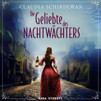 Die Geliebte des NachtwÃ¤chters - Claudia Schirdewan - Hörbuch