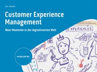 Customer Experience Management - Eric Horster - E-Book