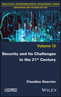 Security and its Challenges in the 21st Century - Claudine Guerrier - E-Book