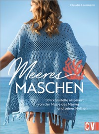Meeresmaschen - Claudia Laermann - E-Book