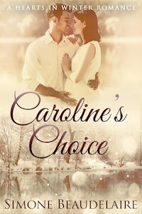 Caroline's Choice - Simone Beaudelaire - E-Book