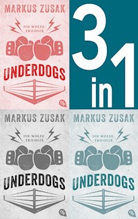 Underdogs - Markus Zusak - E-Book