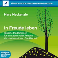 In Freude leben (Ungekürzt) - Mary Mackenzie - Hörbuch