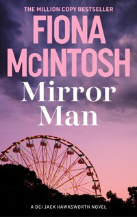 Mirror Man - Fiona McIntosh - E-Book