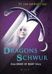 Dragons Schwur - P.C. Cast - E-Book