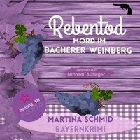 Mord im Bacherer Weinberg - Rebentod, Band 1 (Ungekürzt) - Martina Schmid - Hörbuch