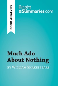 Much Ado About Nothing by William Shakespeare (Book Analysis) - Bright Summaries - E-Book