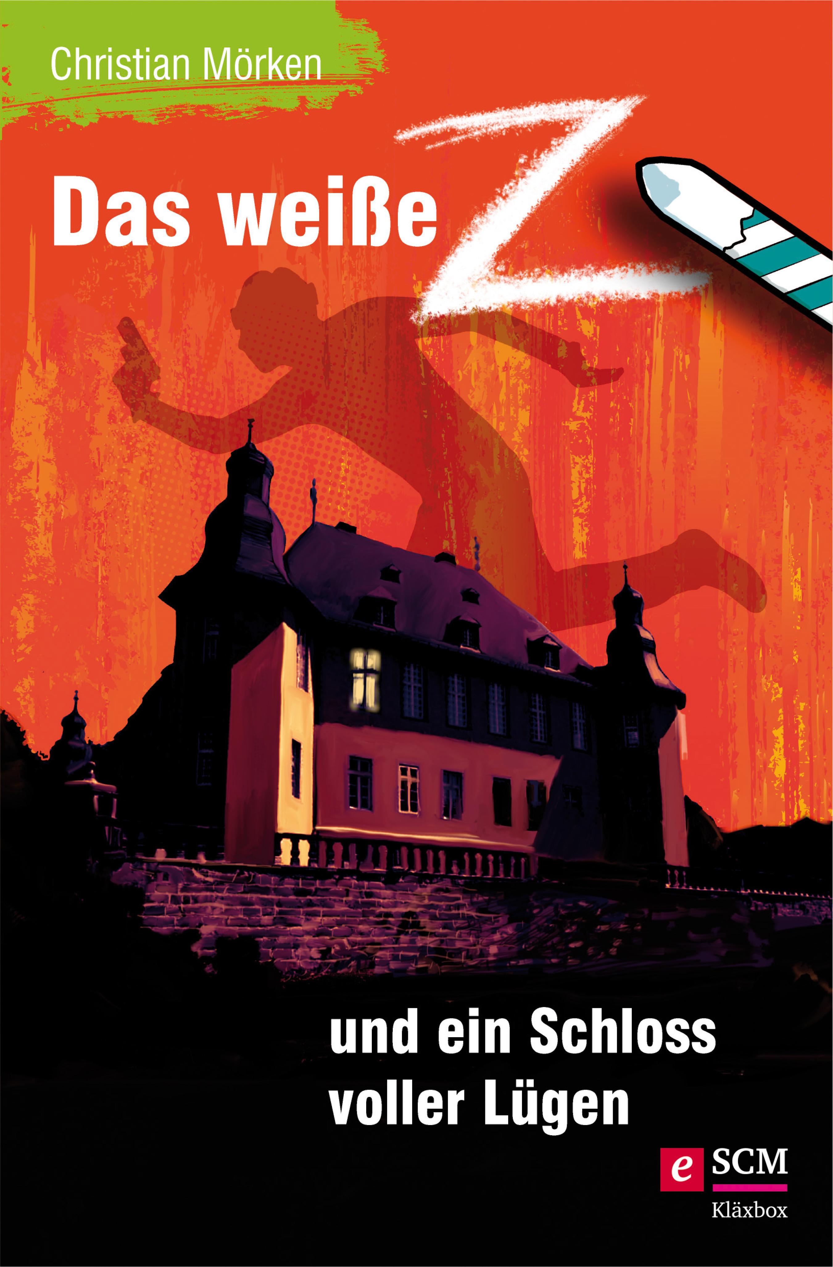Das weiße Z und ein Schloss voller Lügen - Christian Mörken - E-Book